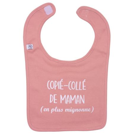 Bavoir en coton "Copié-collé de Maman" - Rose thé