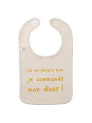 Bavoir en coton "Je ne pleure pas je commande mon d&icirc;ner" - Sable